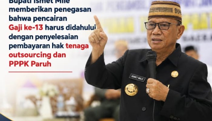 Sebelum Gaji dan TPP ke-13 Cair 5 Juni, Bupati Ismet Tegaskan Honor Outsourcing dan PPPK Paruh Waktu Tuntas Lebih Dulu